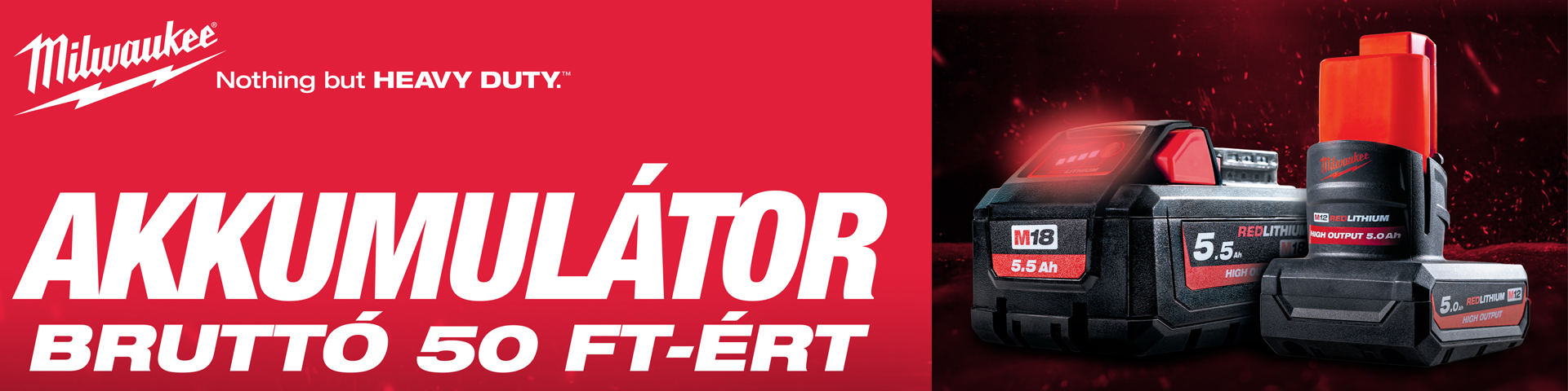 Milwaukee® akkumulátor szinte ingyen – csak 50 Ft-ért!