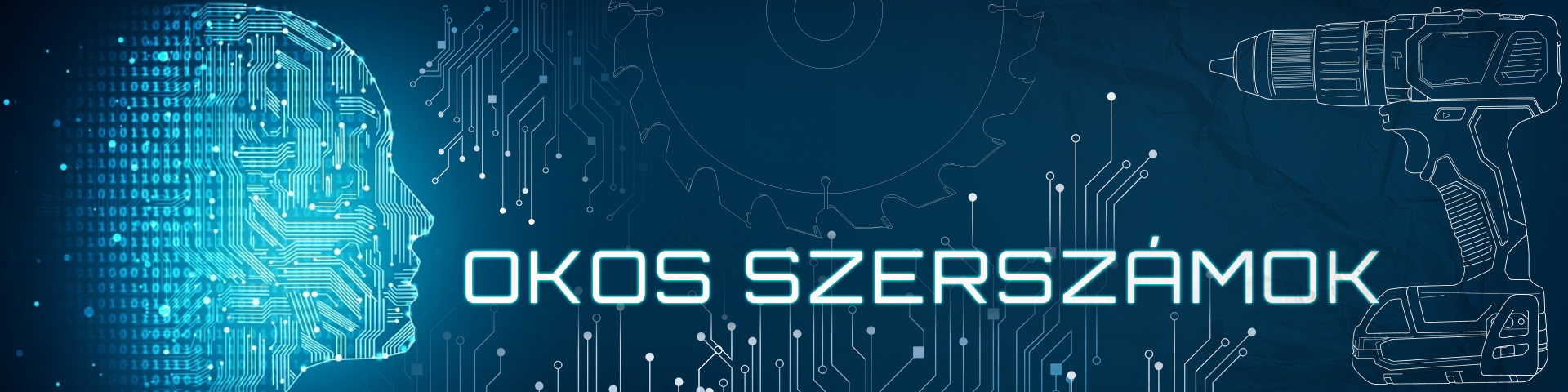 Az okos szerszámok varázslatos világa